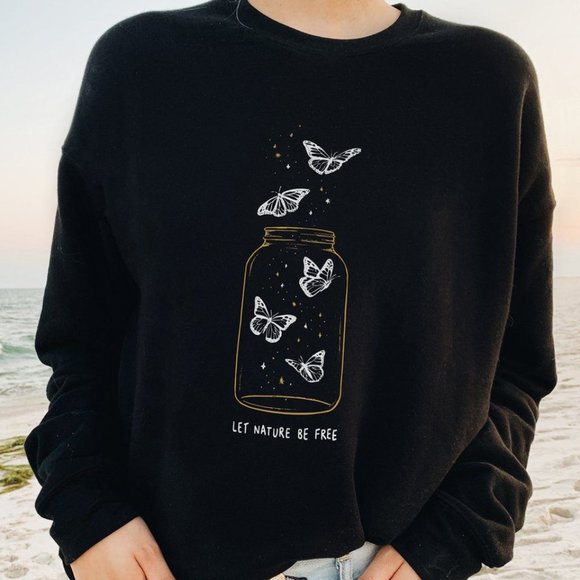 Butterfly Sweatshirt Let Nature Be Free - Picture 1 of 10